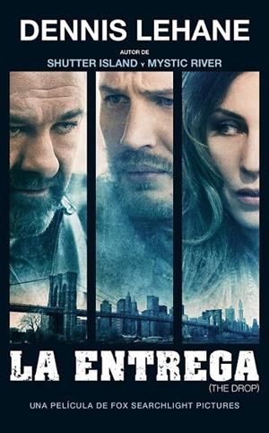 LA ENTREGA | 9788416237012 | LEHANE, DENNIS