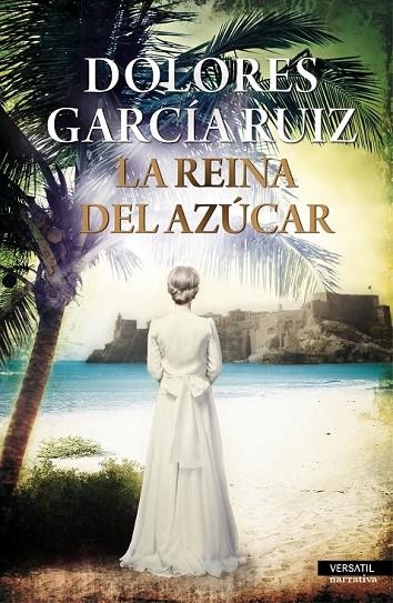 LA REINA DEL AZÚCAR | 9788494225765