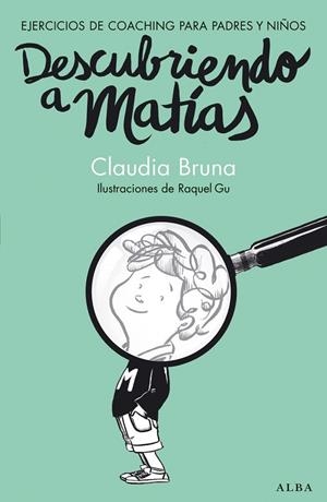 DESCUBRIENDO A MATÍAS | 9788490650837 | BRUNA, CLAUDIA