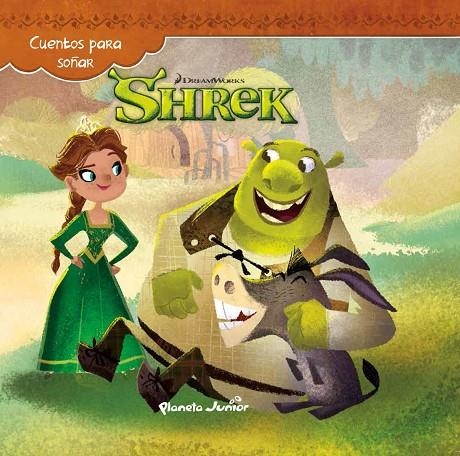 SHREK. CUENTOS PARA SOÑAR | 9788408140306 | DREAMWORKS