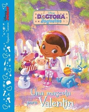 DOCTORA JUGUETES. UNA MASCOTA PARA VALENTÍN | 9788499516776 | DISNEY