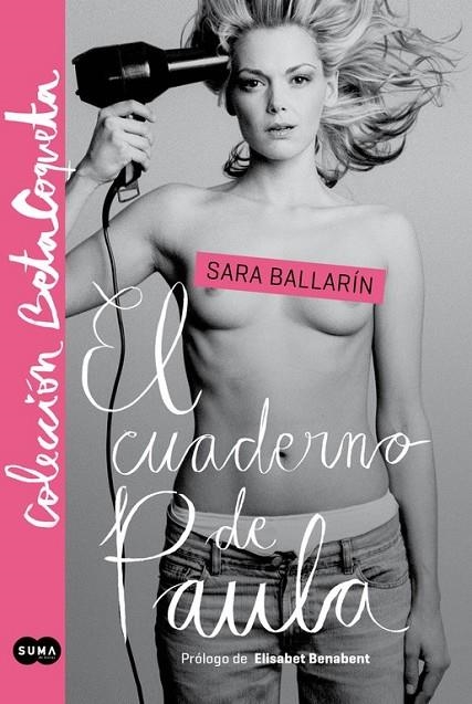 EL CUADERNO DE PAULA (@BETACOQUETA) | 9788483655184 | BALLARÍN,SARA