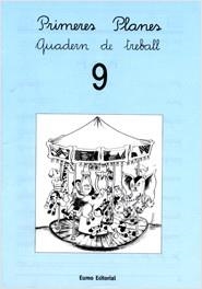 QUADERN PRIMERES PLANES N.9 | 9788476023617