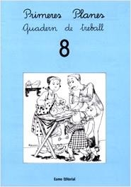 QUADERN PRIMERES PLANES N.8 | 9788476023419
