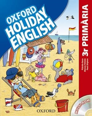 HOLIDAY ENGLISH 3º PRIM. (OXFORD-CAT) | 9780194546249 | BAZO - PEÑATE - SHIPTON