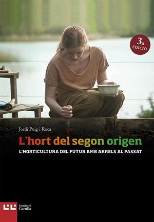 HORT DEL SEGON ORIGEN, L' | 9788472269897