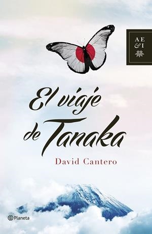 VIAJE DE TANAKA, EL | 9788408125495 | DAVID CANTERO