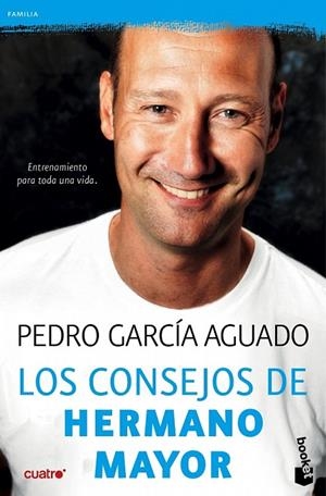 LOS CONSEJOS DE HERMANO MAYOR | 9788408143949 | PEDRO GARCÍA AGUADO