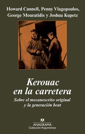 KEROUAC EN LA CARRETERA | 9788433963079 | CUNNELL, HOWARD/VLAGOPOULOS, PENNY/MOURATIDIS, GEORGE/KUPETZ, JOSHUA