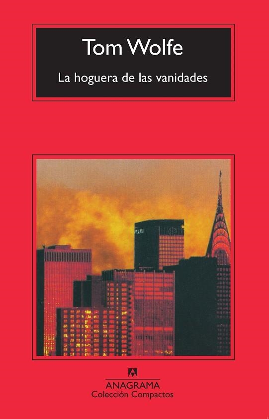 HOGUERA DE LAS VANIDADES,LA (COMPACTOS) | 9788433920546 | WOLFE,TOM