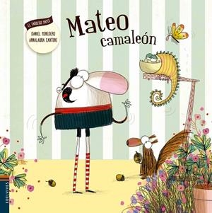MATEO CAMALEON | 9788414000687 | MONEDERO DANIEL