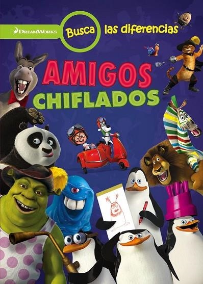 DREAMWORKS. BUSCA LAS DIFERENCIAS. AMIGOS CHIFLADOS. | 9788408146421 | DREAMWORKS