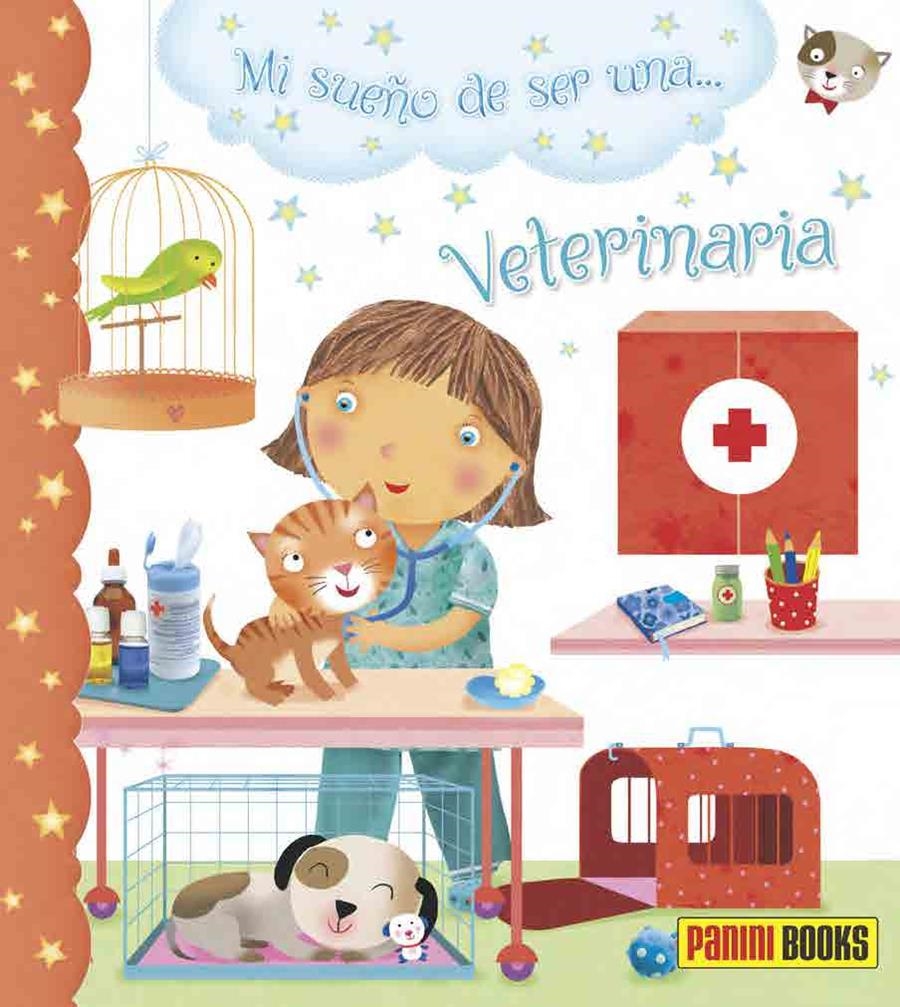 MI SUEÑO DE SER... VETERINARIA | 9788490247921 | BÉLINEAU, NATHALIE