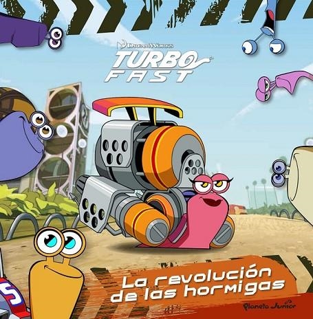 TURBO FAST. LA REVOLUCIÓN DE LAS HORMIGAS | 9788408149781 | DREAMWORKS