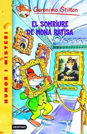 SOMRIURE DE MONA RATISA (STILTON) | 9788492671786 | GERONIMO STILTON