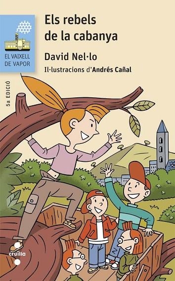 C-VVB.116 ELS REBELS DE LA CABANYA | 9788466139779 | NEL·LO COLOM, DAVID