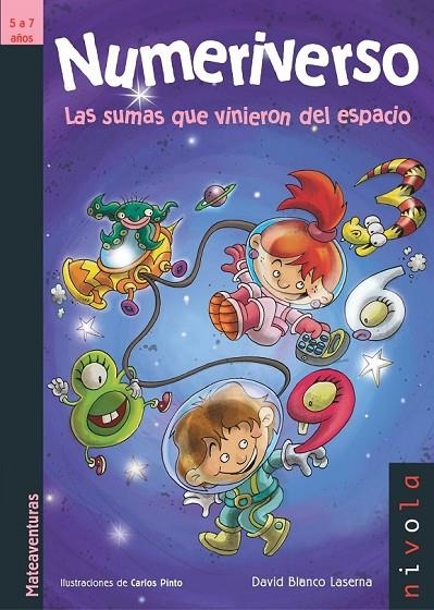 NUMERIVERSO. LAS SUMAS QUE VINIERON DEL ESPACIO. | 9788492493951 | BLANCO LASERNA, DAVID
