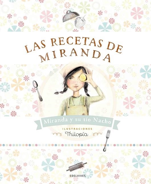 LAS RECETAS DE MIRANDA | 9788414001363 | RUBIO NACHO