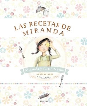 LAS RECETAS DE MIRANDA | 9788414001363 | RUBIO NACHO