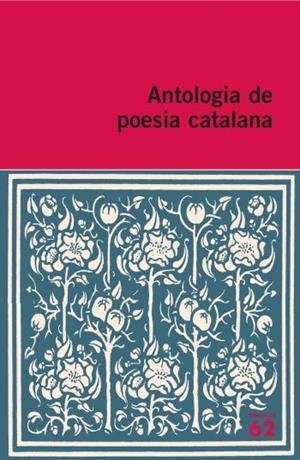 ANTOLOGIA DE POESIA CATALANA (EDUCACIO 62) | 9788492672233 | PARE, PEP - MARTIN, ENRIC (A CURA)