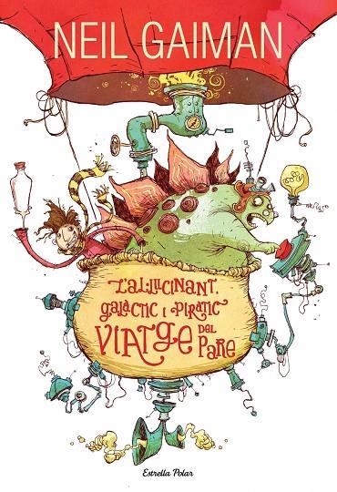 AL·LUCINANT, GALÀCTIC I PIRÀTIC VIATGE DEL PARE | 9788490574355 | GAIMAN, NEIL