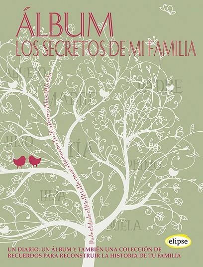 ALBUM LOS SECRETOS DE MI FAMILIA | 9788493856595 | VVAA