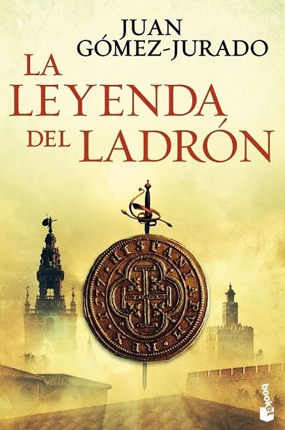 LA LEYENDA DEL LADRÓN | 9788408144113 | JUAN GÓMEZ-JURADO