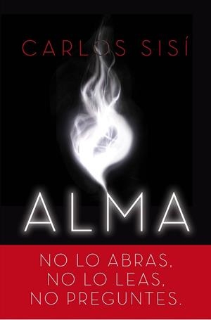 ALMA | 9788445002919 | CARLOS SISÍ