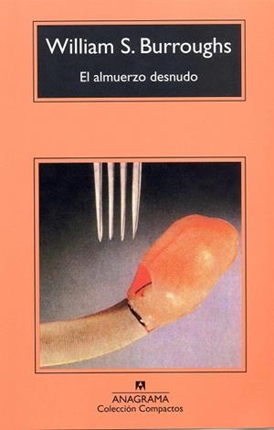 ALMUERZO DESNUDO, EL (COMPACTOS) | 9788433920089 | BURROUGHS,WILLIAM