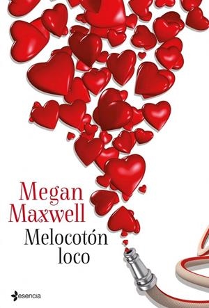 MELOCOTON LOCO | 9788408039068 | MEGAN MAXWELL