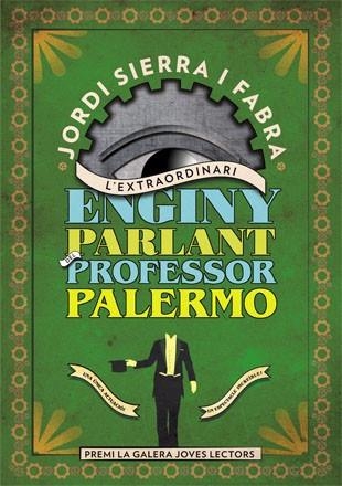 L'EXTRAORDINARI ENGINY PARLANT DEL PROFESSOR PALERMO | 9788424647650 | SIERRA I FABRA, JORDI
