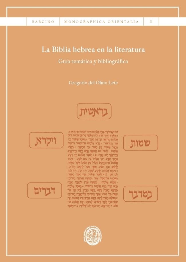 BIBLIA HEBREA EN LITERATURA | 9788447542307 | GREGORIO DEL OLMO