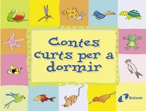 CONTES CURTS PER A DORMIR | 9788483040126