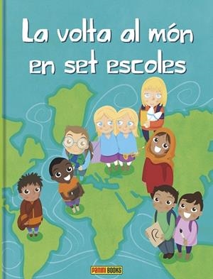 LA VOLTA AL MÓN EN SET ESCOLES | 9788490941157 | GUIXERAS OLIVET, DAVID/ROCA RISTOL, MARIA