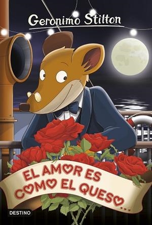EL AMOR ES COMO EL QUESO | 9788408153962 | GERONIMO STILTON