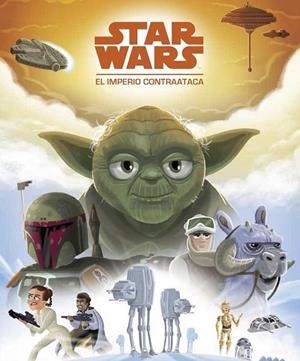 STAR WARS. EL IMPERIO CONTRAATACA | 9788408154075 | STAR WARS