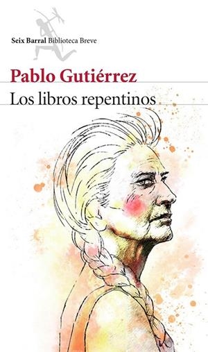 LOS LIBROS REPENTINOS | 9788432224713 | PABLO GUTIÉRREZ