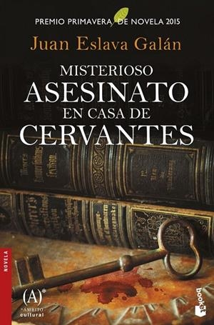 MISTERIOSO ASESINATO EN CASA DE CERVANTES | 9788467047455 | JUAN ESLAVA GALÁN