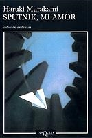 SPUTNIK, MI AMOR | 9788483102169 | MURAKAMI HARUKI