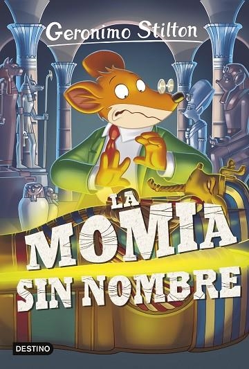LA MOMIA SIN NOMBRE | 9788408155430 | GERONIMO STILTON