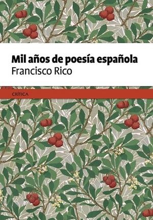 MIL AÑOS DE POESÍA ESPAÑOLA | 9788498929645 | FRANCISCO RICO