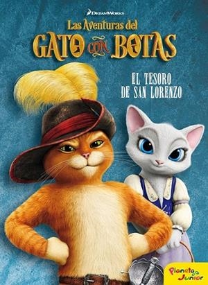 LAS AVENTURAS DEL GATO CON BOTAS. EL TESORO DE SAN LORENZO | 9788408153658 | DREAMWORKS