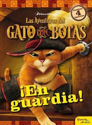 LAS AVENTURAS DEL GATO CON BOTAS. ¡EN GUARDIA! | 9788408155508 | DREAMWORKS