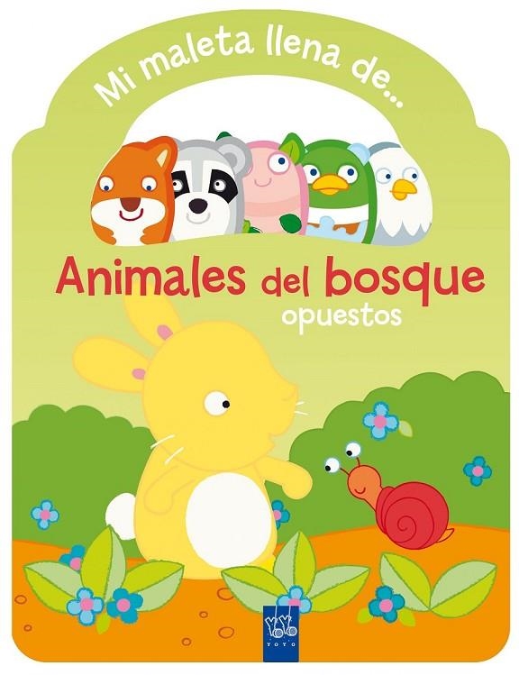ANIMALES DEL BOSQUE. MALETA | 9788408135258 | YOYO