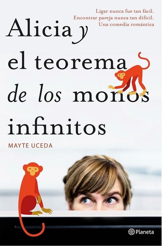 ALICIA Y EL TEOREMA DE LOS MONOS INFINITOS | 9788408157137 | MAYTE UCEDA