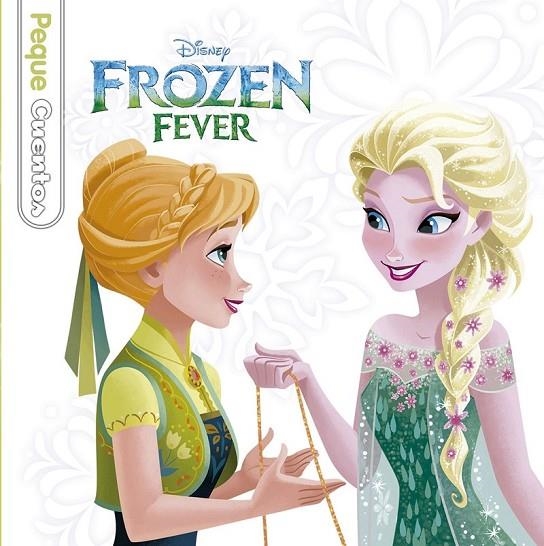 FROZEN FEVER. PEQUECUENTOS | 9788499517964 | DISNEY