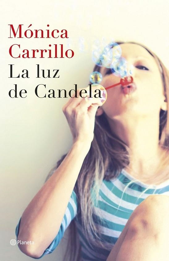 LUZ DE CANDELA, LA | 9788408127307 | MÓNICA CARRILLO