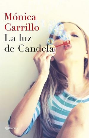LUZ DE CANDELA, LA | 9788408127307 | MÓNICA CARRILLO