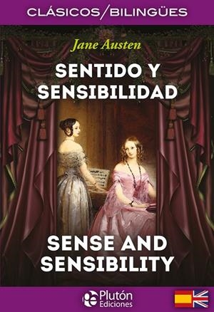 SENTIDO Y SENSIBILIDAD / SENSE AND SENSIBILITY | 9788415089865