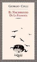 EL NACIMIENTO DE LA FILOSOFÍA | 9788483107027 | GIORGIO COLLI